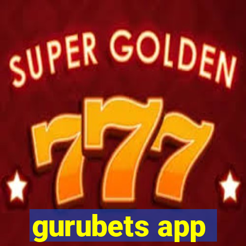 gurubets app